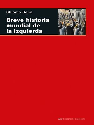 cover image of Breve historia mundial de la izquierda